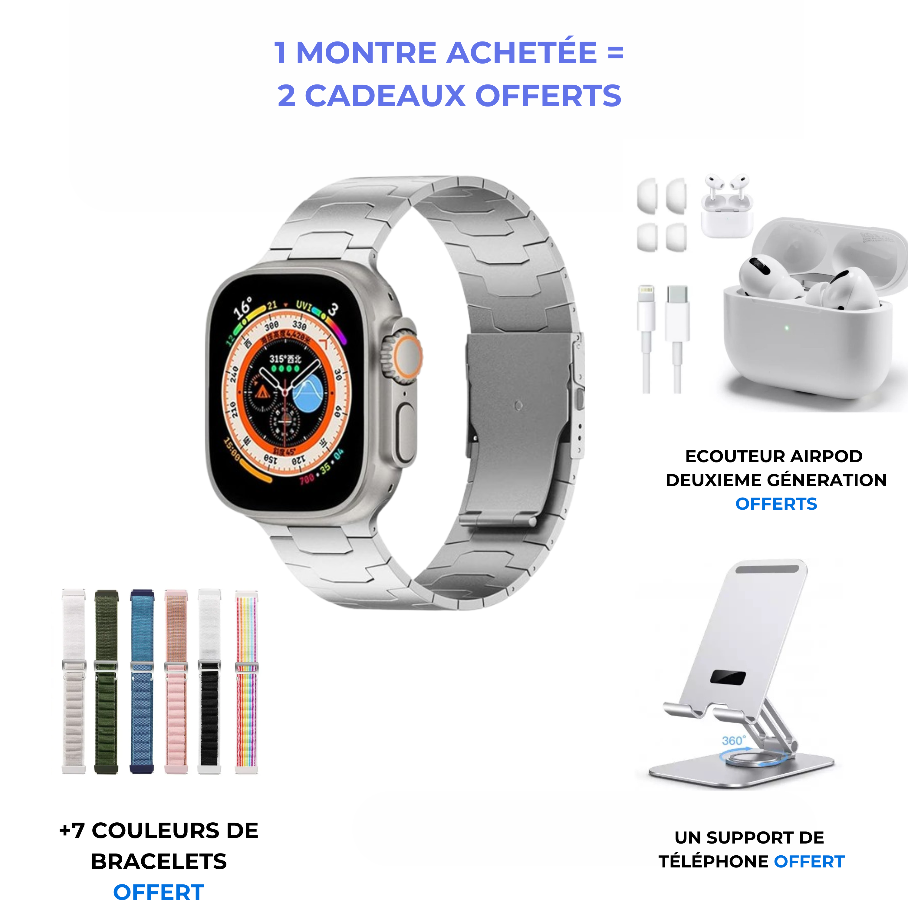 La smartwatch UKLTRA GB + support de téléphone + un ecouteur